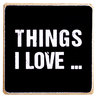 Magneet Things I Love